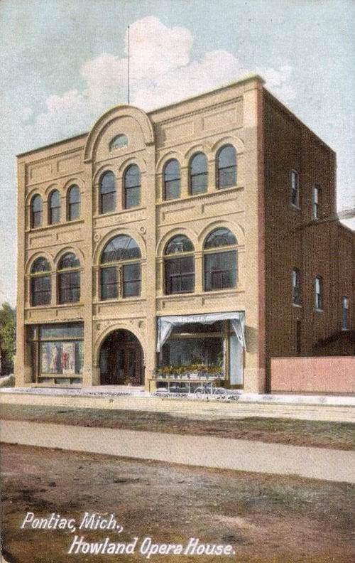 Howland Opera House - 1910 From Paul Petoskey